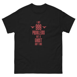 999 Problems Men's T-Shirt
